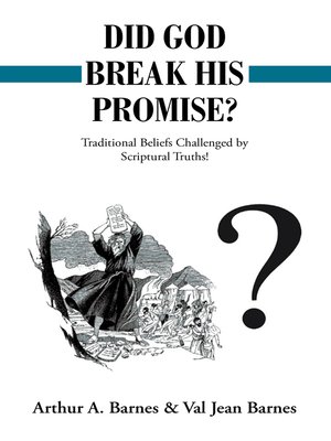 cover image of Did God Break His Promise?